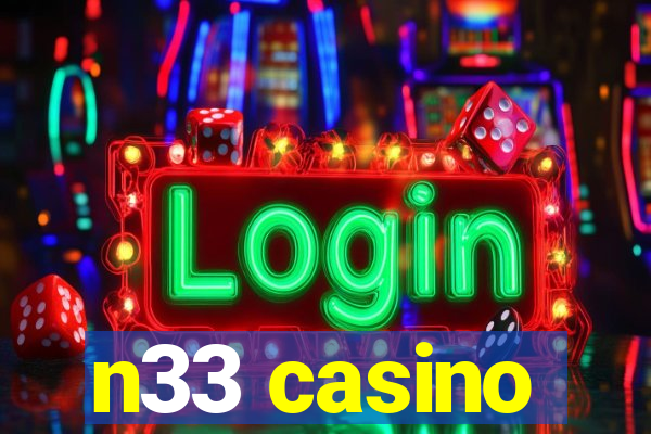 n33 casino